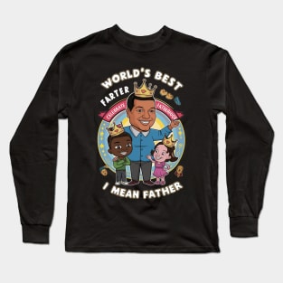 Worlds Best Farter I Mean Father Best Dad Long Sleeve T-Shirt